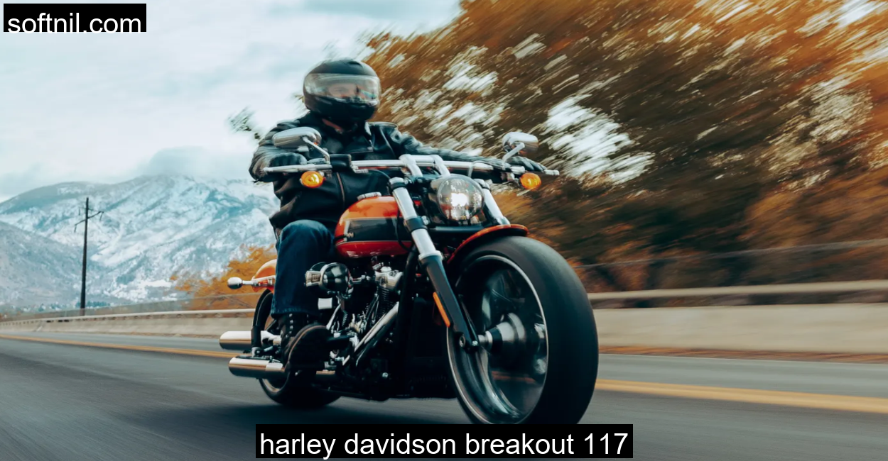 harley davidson breakout 117